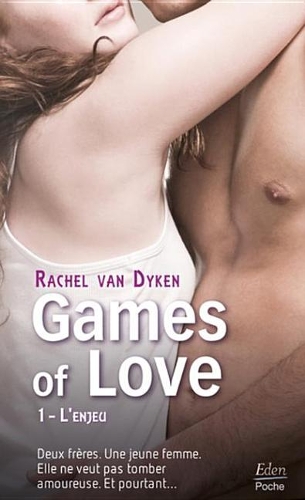 Games of Love - L'Enjeu (T.1)