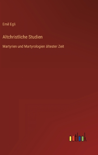Altchristliche Studien