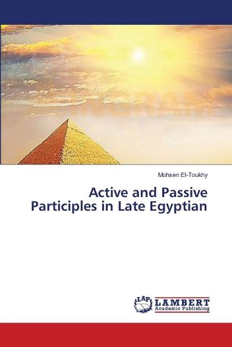 Active and Passive Participles in Late Egyptian
