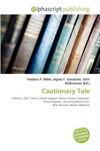 Cautionary Tale
