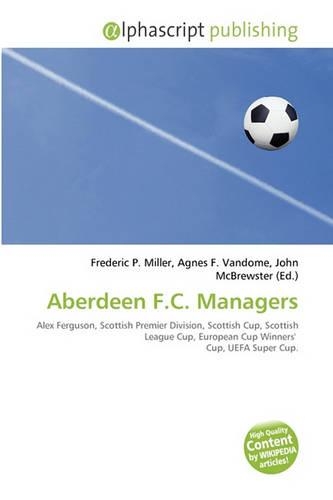 Aberdeen F.C. Managers: (English)