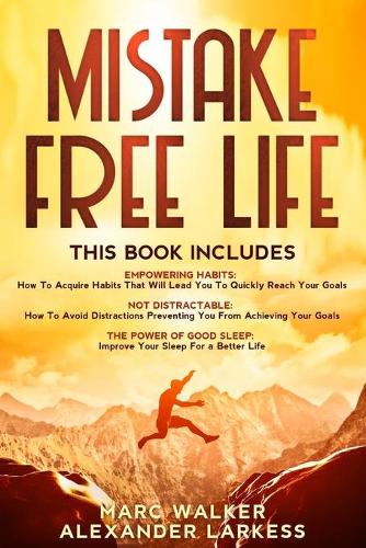 Mistake Free Life: (Mistake Free Life)
