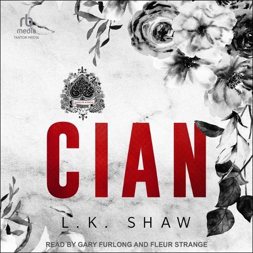 Cian: A Dark Mafia Romance(1 Dublin Kings)