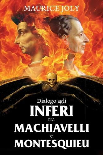Dialogo agli Inferi tra Machiavelli e Montesquieu