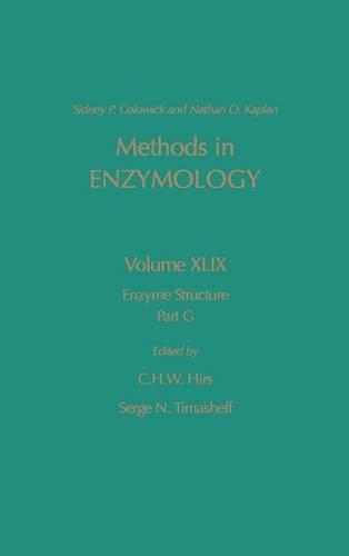 Enzyme Structure, Part G: Volume 49(Volume 49 Methods in Enzymology)