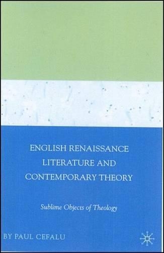English Renaissance Literature and Contemporary Theory