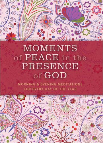 Moments of Peace in the Presence of God, Paisley ed.