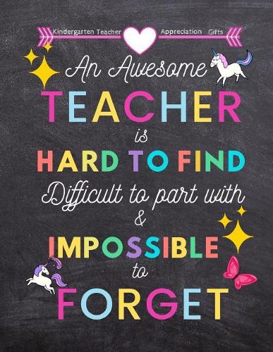 Kindergarten Teacher appreciation gifts