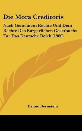 Die Mora Creditoris