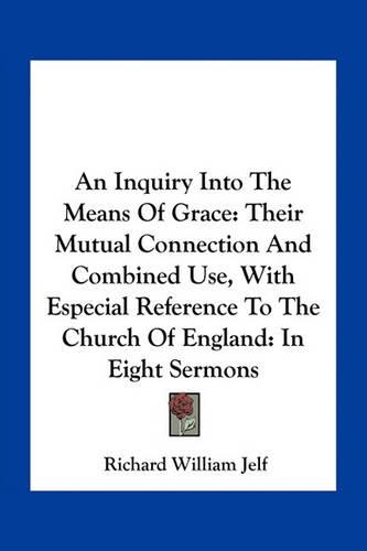 An Inquiry Into The Means Of Grace
