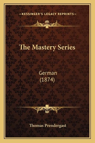 The Mastery Series: German (1874)(English)