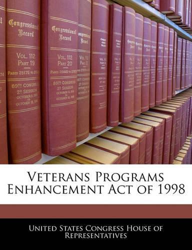 Veterans Programs Enhancement Act of 1998