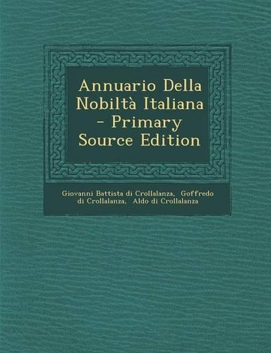 Annuario Della Nobiltà Italiana