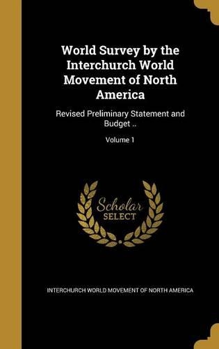 World Survey by the Interchurch World Movement of North America