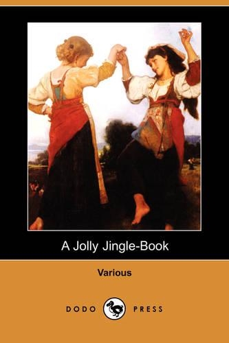 A Jolly Jingle-Book (Dodo Press)