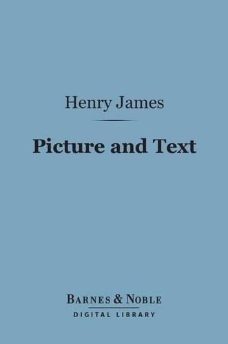 Picture and Text (Barnes & Noble Digital Library)