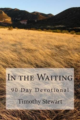 In the Waiting: 90 Day Devotional(English)