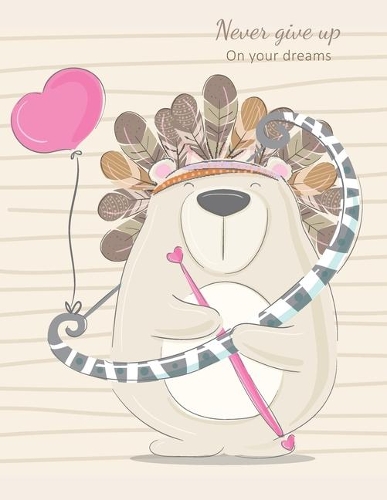 Never Give Up on Your Dreams