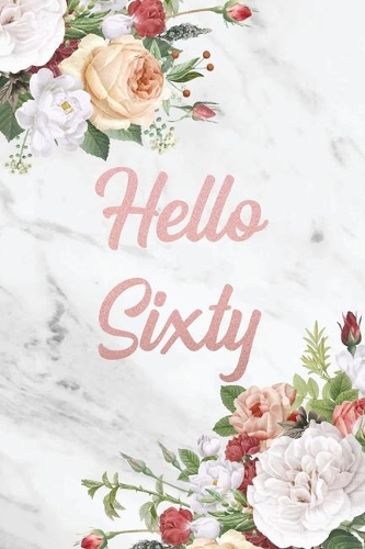 Hello Sixty