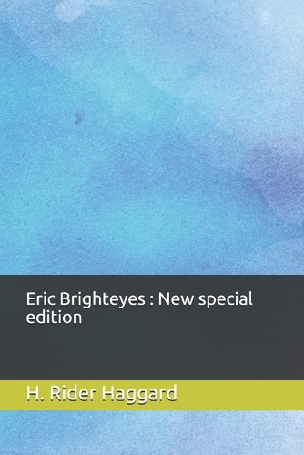 Eric Brighteyes: New special edition