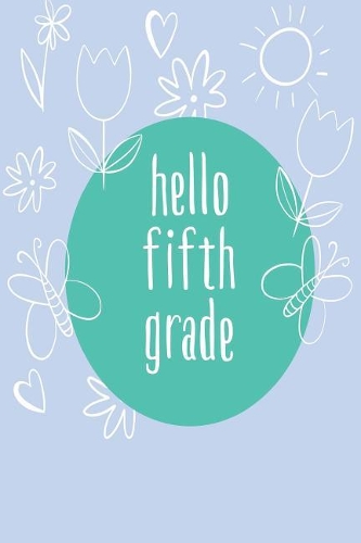 Hello Fifth Grade