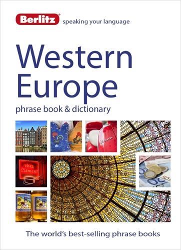Berlitz Phrase Book & Dictionary Western Europe: Danish, Dutch, French, German, Greek, Italian, Norwegian, Portuguese, Spanish, Swedish & Turkish(Berlitz Phrasebooks)
