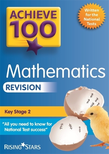 Achieve 100 Maths Revision: (Achieve Key Stage 2 SATs Revision)