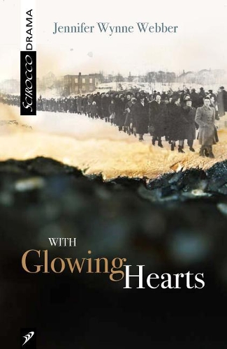 With Glowing Hearts: How Ordinary Women Worked Together to Change the World (and Did)