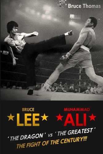 Bruce Lee: The Fight of the Century