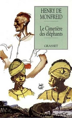 Le Cimetiere Des Elephants