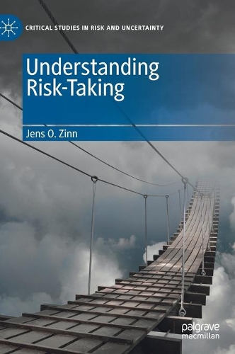 Understanding Risk-Taking
