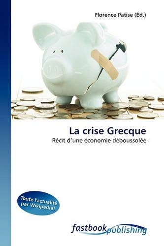 La Crise Grecque