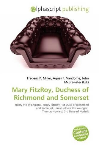 Mary Fitzroy, Duchess of Richmond and Somerset