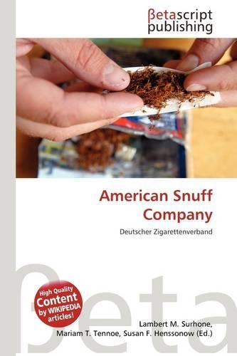 American Snuff Company: (German)