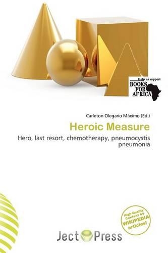 Heroic Measure