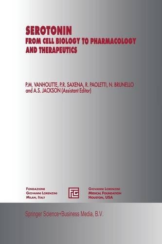 Serotonin: From Cell Biology to Pharmacology and Therapeutics(5 Medical Science Symposia Series)