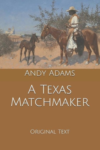 A Texas Matchmaker
