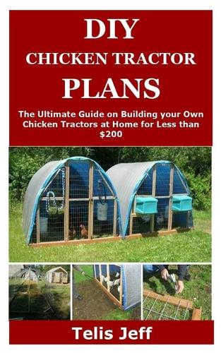 DIY Chicken Tractor Plans