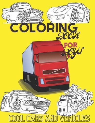 Coloring Books For Boys Cool Cars And Vehicles