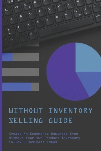 Without Inventory Selling Guide