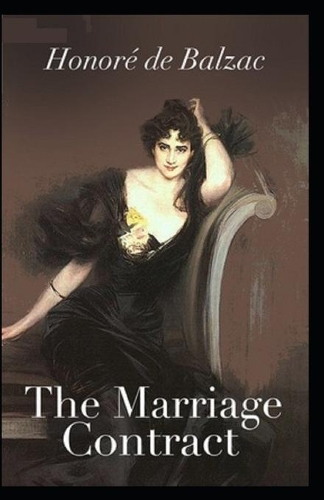 The Marriage Contract( illustrated edition)