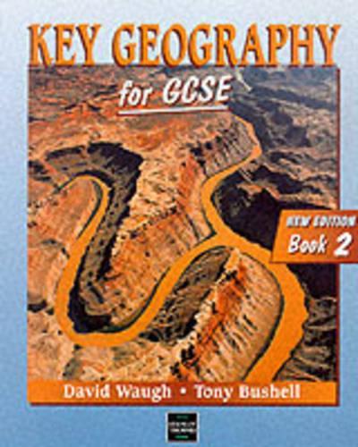 Key Geography for GCSE: Bk. 2