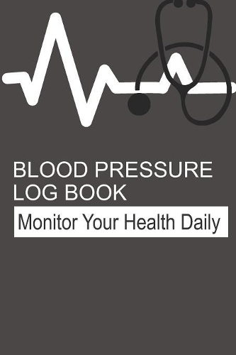 Blood Pressure Log Book