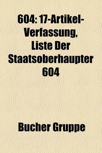 604: 17-Artikel-Verfassung, Liste Der Staatsoberhupter 604(German)