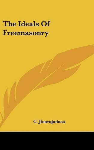 The Ideals of Freemasonry