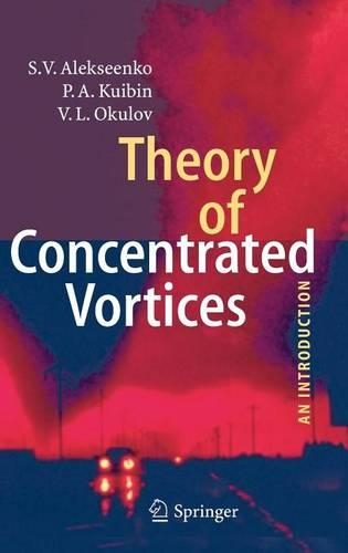 Theory of Concentrated Vortices: An Introduction