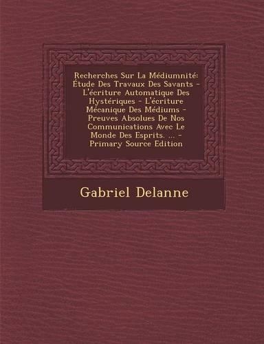 Recherches Sur La Médiumnité