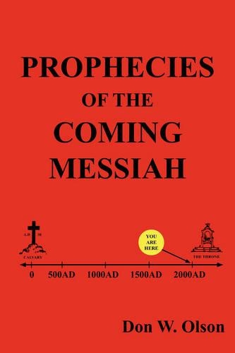 Prophecies Of The Coming Messiah: (English)