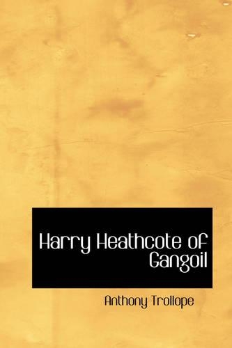 Harry Heathcote of Gangoil