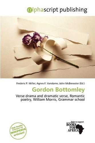 Gordon Bottomley: (English)
